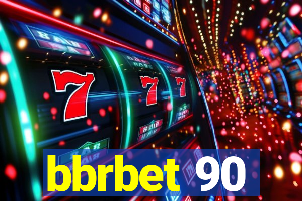 bbrbet 90